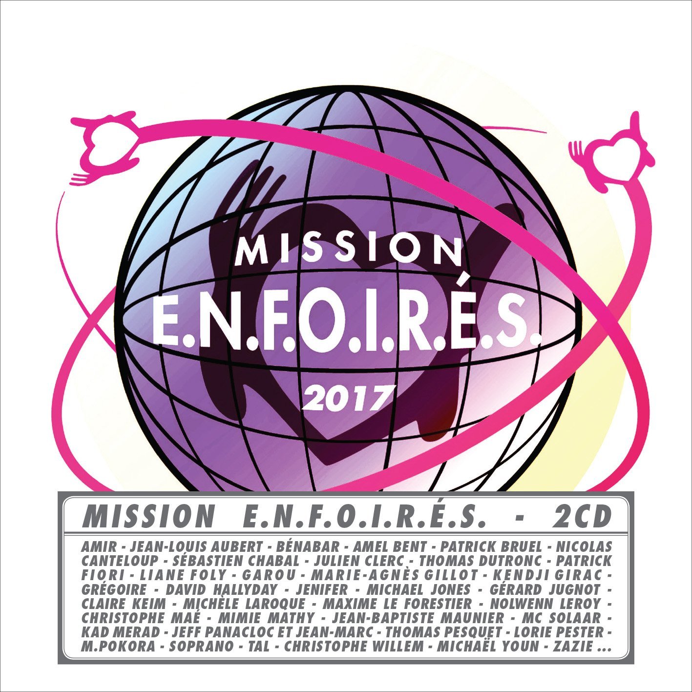Couverture de : Mission Enfoirés 2017