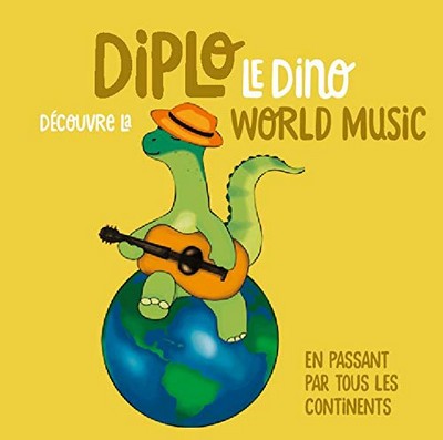 Couverture de : Diplo le dino découvre la world music