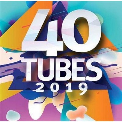 Couverture de : 40 tubes 2019