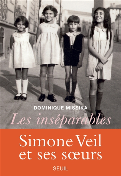 Couverture de : Les inséparables : Simone Veil et ses soeurs