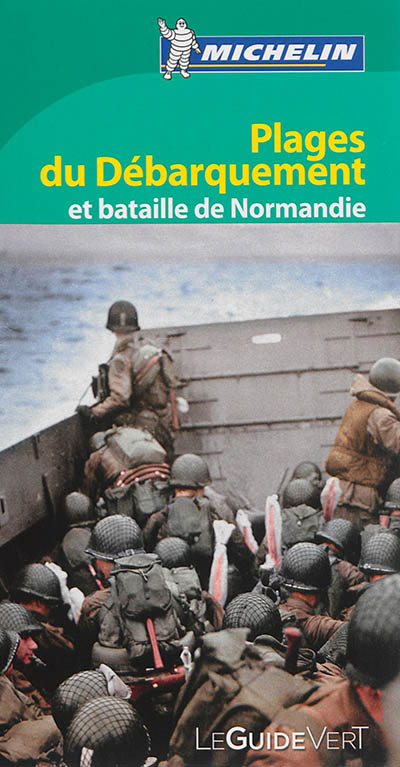 Couverture de : Plages du débarquement et bataille de Normandie