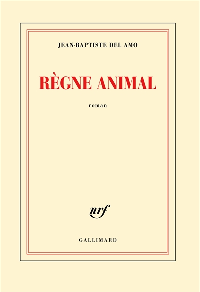 Couverture de : Règne animal : roman