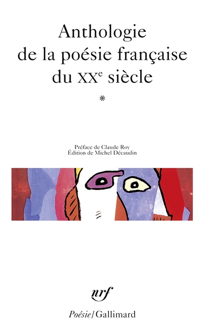 Couverture de : Anthologie de la poésie française du XXe siècle v.1