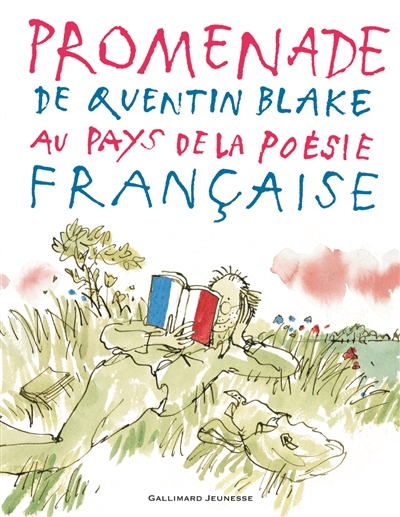 Couverture de : Promenade de Quentin Blake au pays de la poésie française