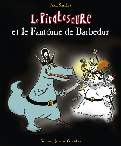 Couverture de : Le piratosaure et le fantôme de Barbedur