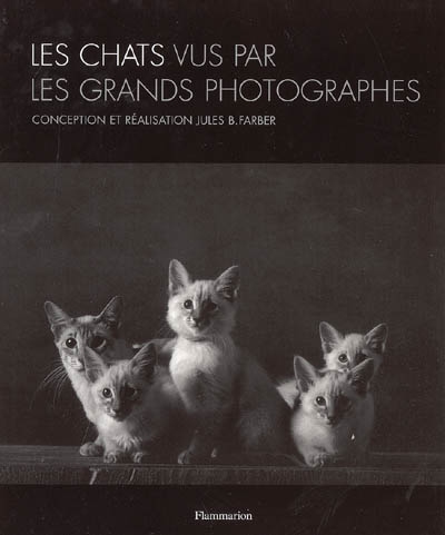 Couverture de : Les chats vus par les grands photographes