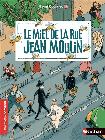 Couverture de : Le miel de la rue Jean Moulin