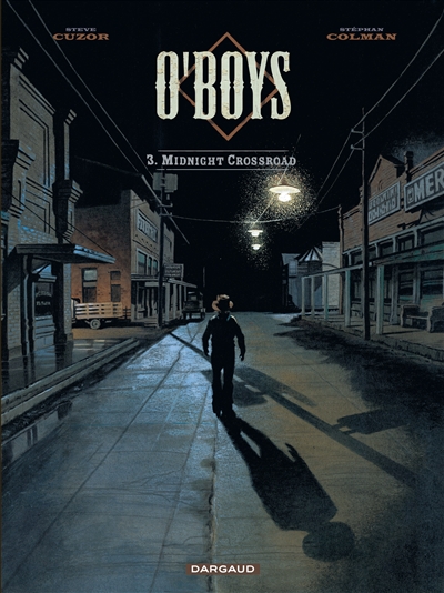 Couverture de : O'Boys v.3, Midnight crossroad