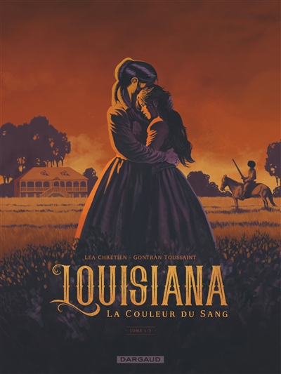 Couverture de : Louisiana v.1, La couleur du sang