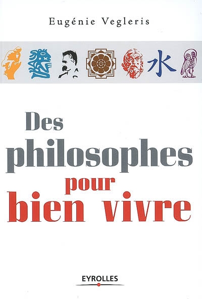 Couverture de : Des philosophes pour bien vivre