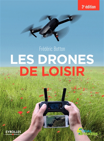 Couverture de : Les drones de loisir