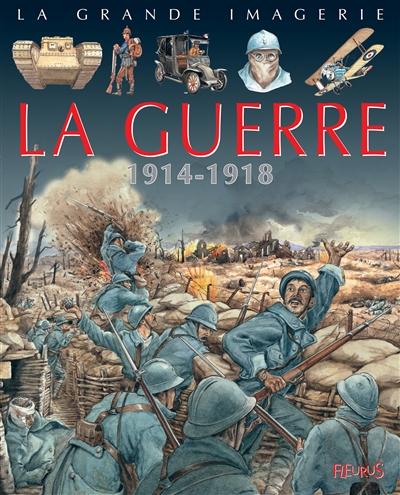 Couverture de : La guerre 1914-1918