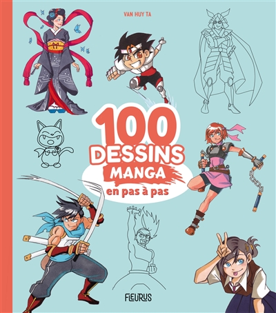 Couverture de : 100 dessins manga en pas à pas