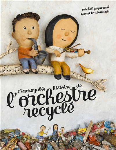 Couverture de : L'incroyable histoire de l'orchestre recyclé