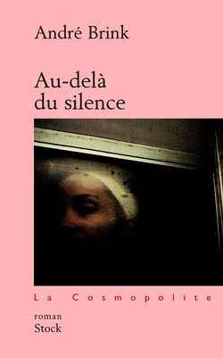 Couverture de : Au-delà du silence : roman