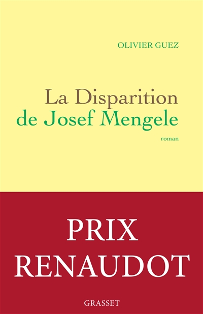 Couverture de : La disparition de Josef Mengele : roman