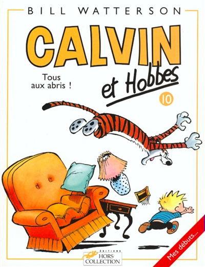 Couverture de : Calvin et Hobbes v.10, Tous aux abris !