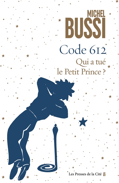 Couverture de : Code 612 : qui a tué le Petit Prince ?