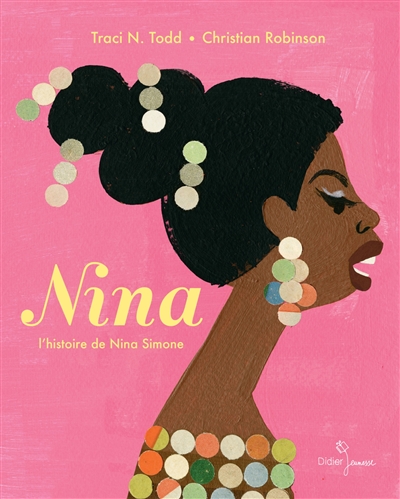 Couverture de : Nina : l'histoire de Nina Simone