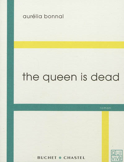 Couverture de : The queen is dead