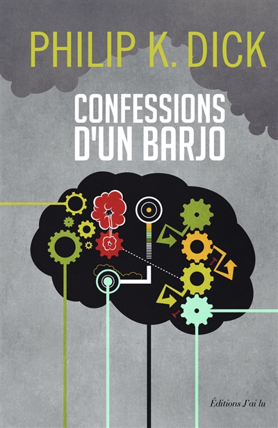 Couverture de : Confessions d'un barjo (Jack Isidore, de Séville, en Californie) : où sont chroniqués des faits scientifiquement avérés survenus entre 1945 et 1959
