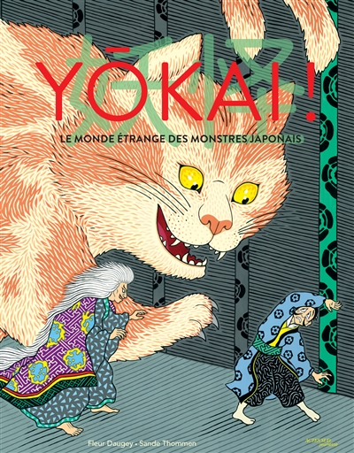 Couverture de : Yôkai ! : le monde étrange des monstres japonais