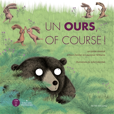 Couverture de : Un ours, of course : un conte musical