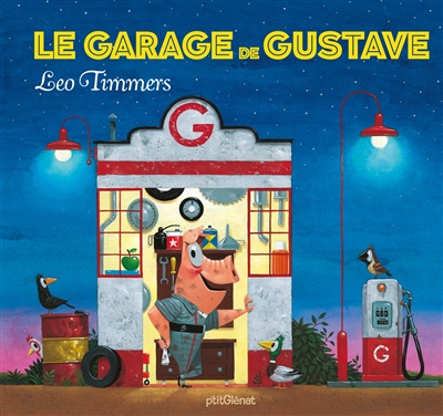 Couverture de : Le garage de Gustave