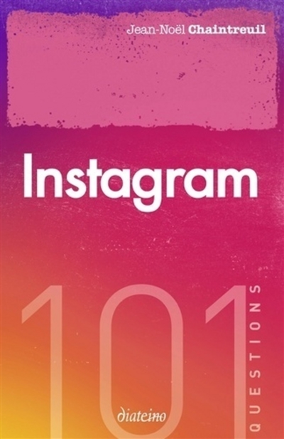Couverture de : 101 questions sur Instagram