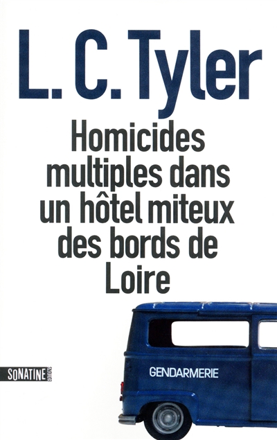 Couverture de : Homicides multiples dans un hôtel miteux des bords de Loire