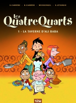 Couverture de : Les Quatre Quarts v.1, La taverne d'Ali Baba