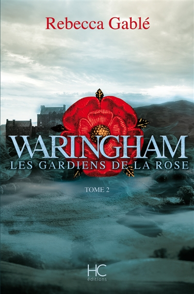 Couverture de : Waringham v.2, Les gardiens de la rose