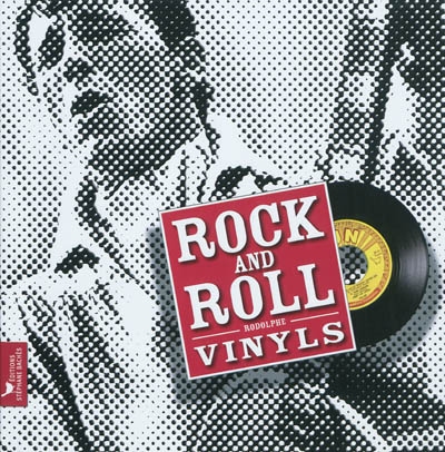 Couverture de : Rock and roll vinyls