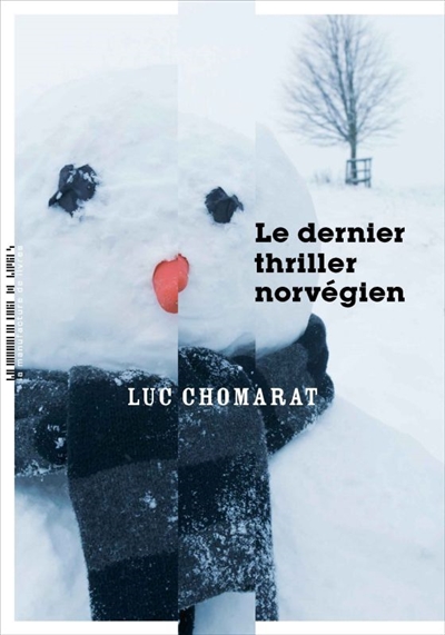 Couverture de : Le dernier thriller norvégien