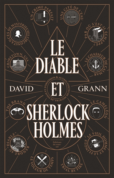 Couverture de : Le diable et Sherlock Holmes : & autres contes de meurtre, de folie et d'obsession