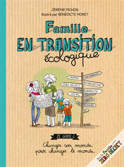 Couverture de : Famille en transition écologique : ze guide 2