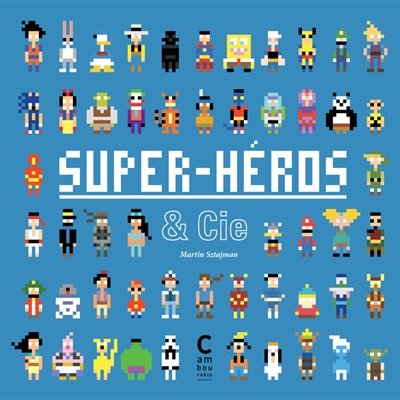 Couverture de : Super-héros & Cie