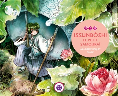 Couverture de : Issunbôshi, le petit samouraï