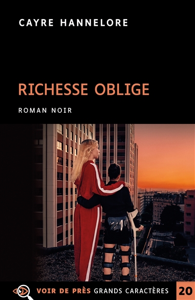 Couverture de : RICHESSE OBLIGE : roman noir