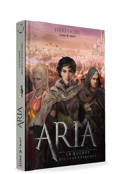 Couverture de : Aria : La guerre des deux royaumes