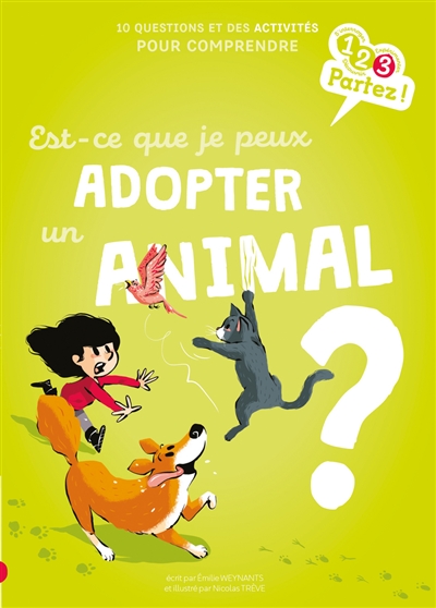 Couverture de : Est-ce que je peux adopter un animal ? : 10 questions et des activités pour comprendre