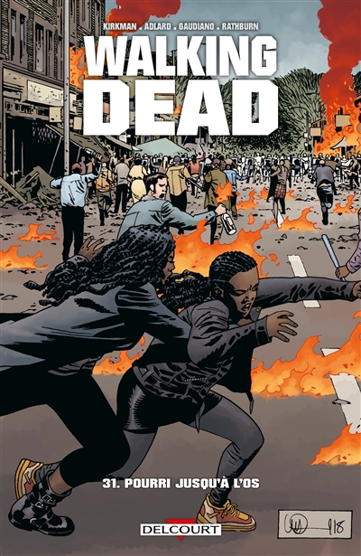 Couverture de : Walking Dead v.31, Pourri jusqu'à l'os