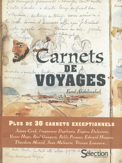 Couverture de : Carnets de voyages : plus de 30 carnets exceptionnels