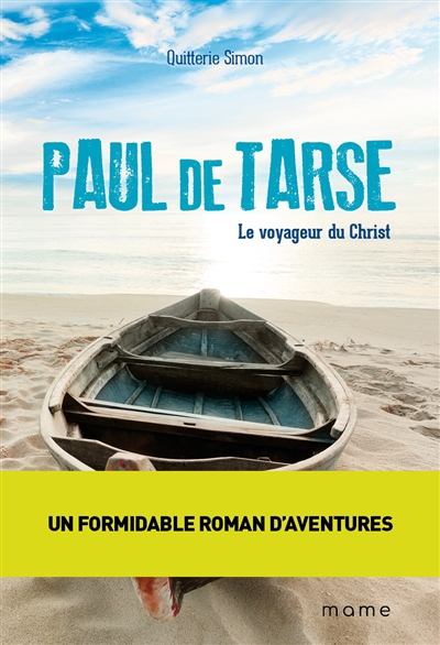 Couverture de : Paul de Tarse : le voyageur du Christ