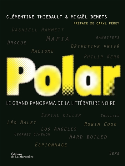 Couverture de : Polar : le grand panorama de la littérature noire