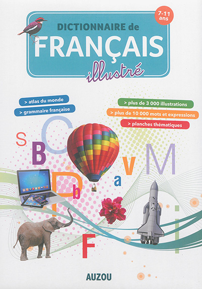 Couverture de : Dictionnaire de français illustré : 7-11 ans