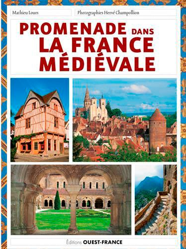 Couverture de : Promenade dans la France médiévale