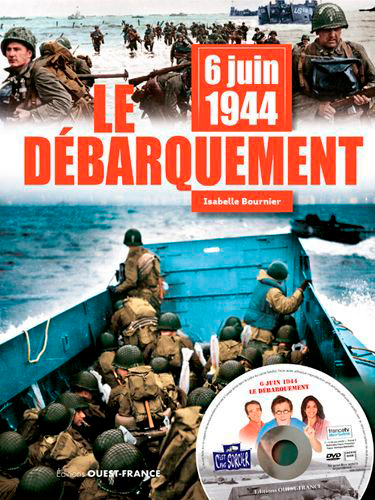 Couverture de : 6 juin 1944 : le Débarquement
