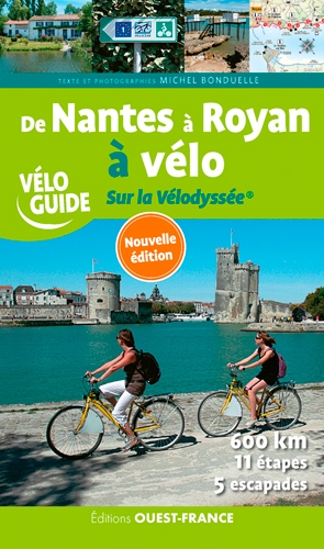 Couverture de : De Nantes à Royan à vélo : sur la Vélodyssée