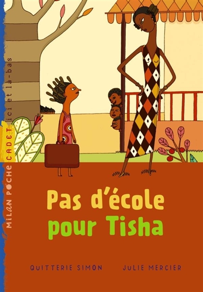 Couverture de : Pas d'école pour Tisha